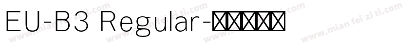 EU-B3 Regular字体转换